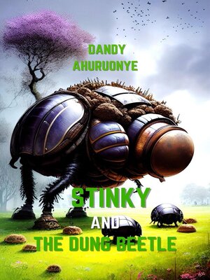 cover image of Stinky and the Dung Beetle